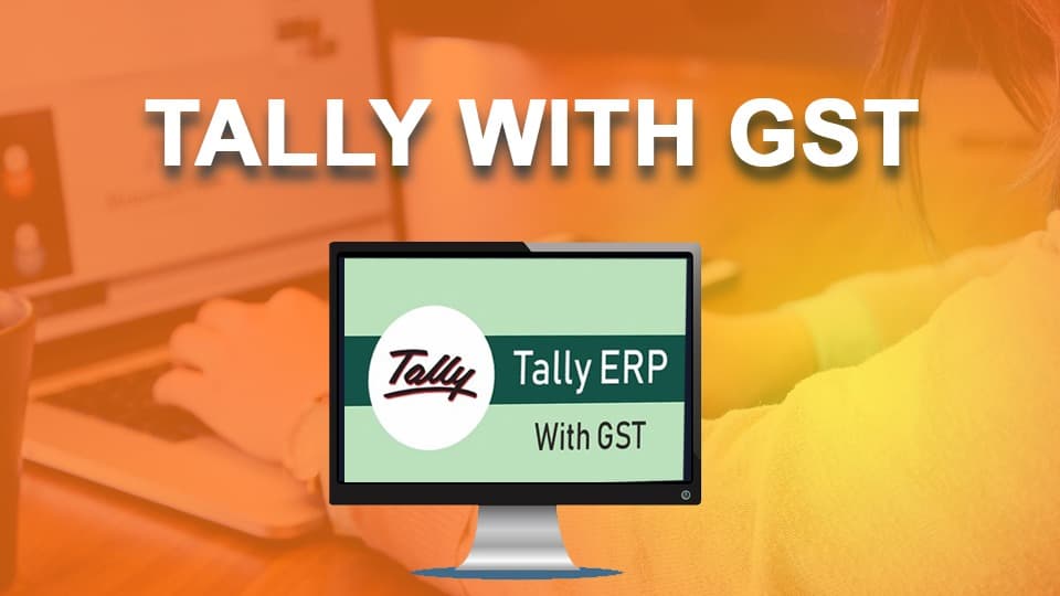 TALLY WITH GST